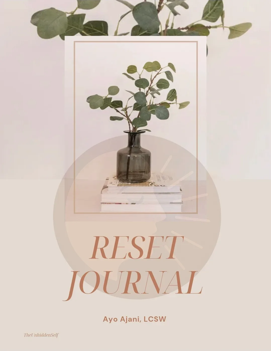 The RESET Journal, by Ayo Ajani, LCSW